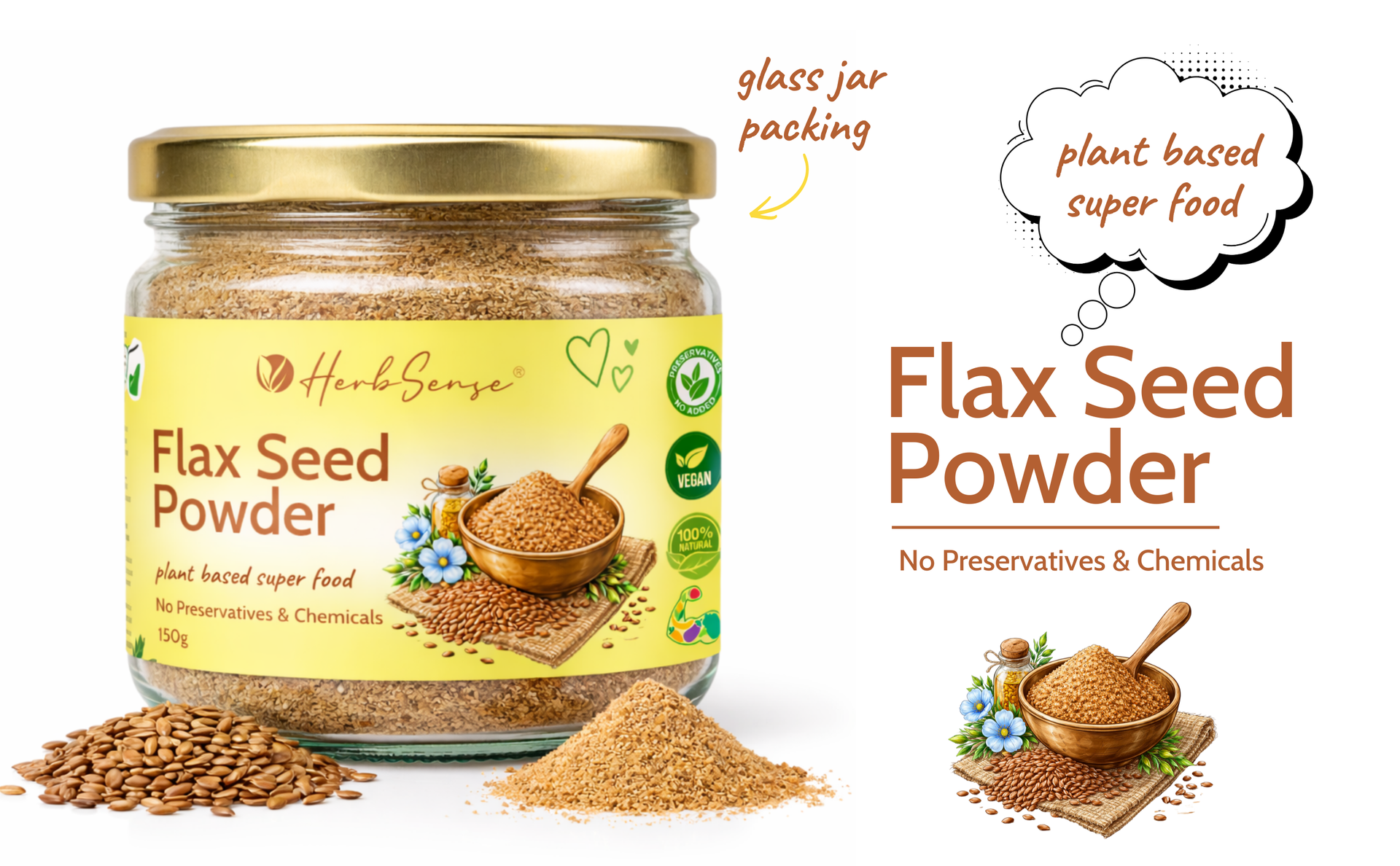 Herbsense Flaxseed Powder | Finely Milled Ground Flax Meal for Baking & Smoothies | Natural Edible Seed Powder for Cooking, Hair & Skin Care | Roasted Flax seed Powder | 150 g