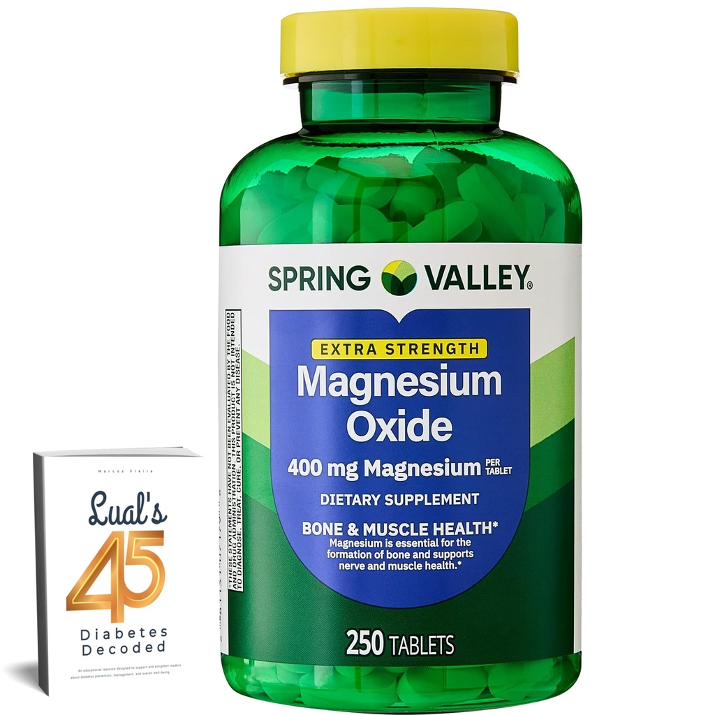 Spring Valley Magnesium 400 mg Tablets for Bone & Muscle Health, 250 Count Bundle with Lual's 45 Diabetes Decoded