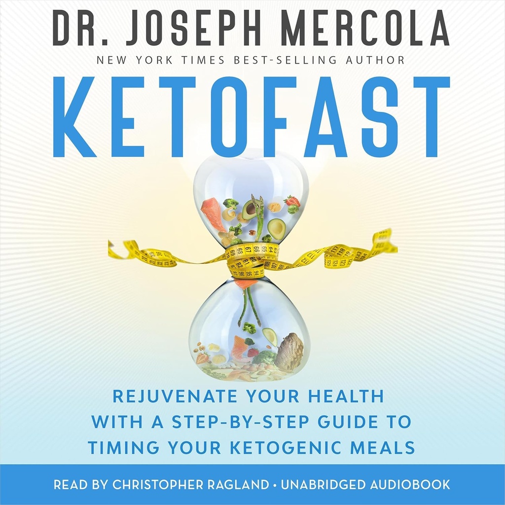 KetoFast: Verjüngen Sie Ihre Gesundheit mit einem Schritt für Schritt Anleitung zum Timing Ihrer ketogenen Mahlzeiten