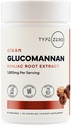Typ Zero Clean Glucomannan Konjac Root Extract (90 Kapseln)(1.800 MG pro Servierung) - 30 Servierungen, Non-GMO, Glutenfrei
