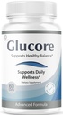 Glucore Capsules - GluCore Support Health Advanced Formula Premium Pills All Natural Ingredients Maximum Strength, Daily Vitamins for Overall Health & Wellness, 60 Capsules for 1 Month