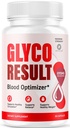 Glyco Result Capsules - Official GlycoResult Pills Advanced Support for Maximum Strength, All Natural Ingredients Premium Vitamins for Overal Health & Wellness, 60 Capsules for 1 Month