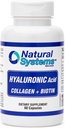 Hyaluronsäure Plus Collagen und Biotin 60 Kapseln von natürlichen Systemen - Acido Hialuronico Kapseln für verbesserte Absorption - Hydraulische Hyaluronsäure Ergänzung für Haut - Starke Haut, Haar, Nägel