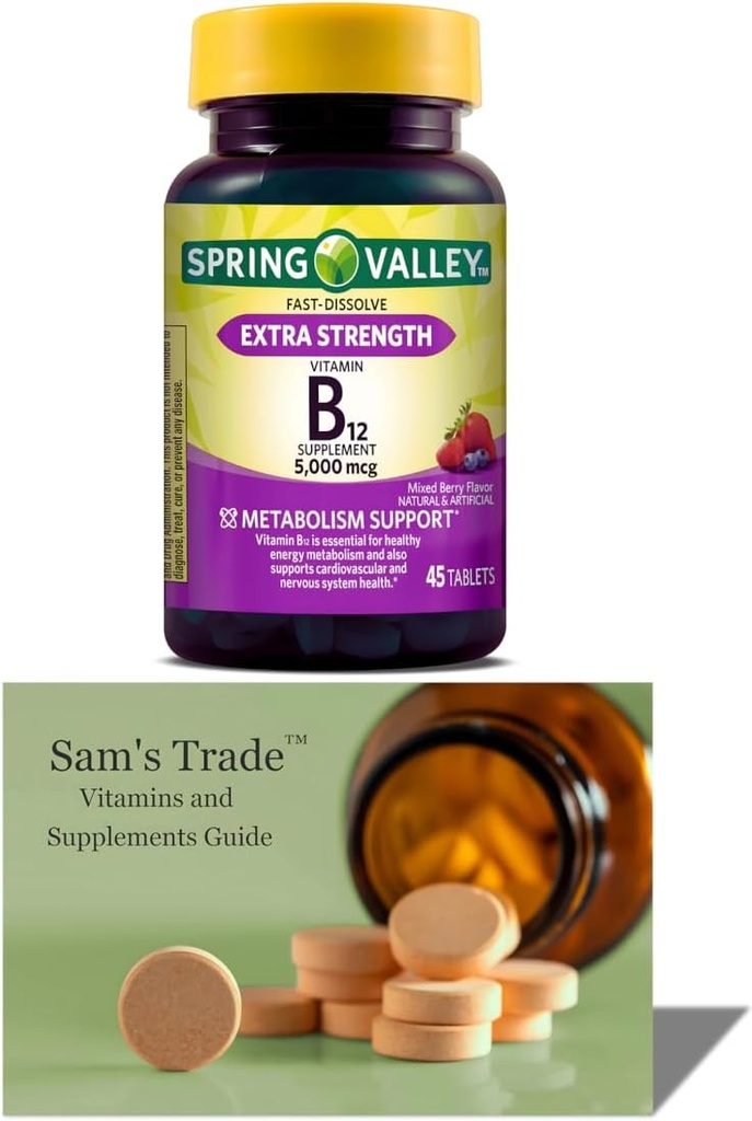 Spring Valley Vitamin B12| Fast Dissolve Tabletten Nahrungsergänzungsmittel Vitamin Vitamin B12 5000 mcg |B Vitamine |Vitamin B12 Komplex für Frauen und Männer |45 Tablettens Gemischte Berry Flavor + Sam's T. Vitamins Guide