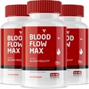 (3 Pack) Blutfluss Max Kapseln, BloodFlow Max Advanced Strength Healthy Flow Levels Support Supplement, Blutfluss Maximum Gesamt Alle natürlichen Wellness Pillen Bewertungen (180 Kapseln)