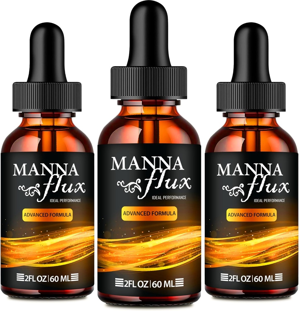 Manna Fluss Tropfen, Mannaflux Unterstützung Ergänzung Flüssigkeitstropfen - Maximale Stärke, Manna Flux Gesundheit & Wellness Tropfen, Mannaflux Alle natürlichen Formel, Manna Flux Flüssigkeitstropfen Bewertungen (3 Pack)